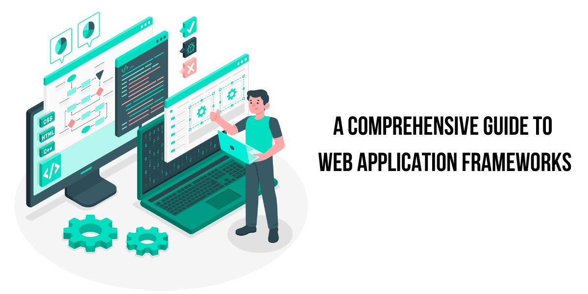 Guide to Web Application Frameworks